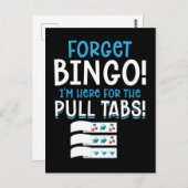 Vergessen Sie Bingo Lucky Pull Tab Postkarte (Vorne/Hinten)