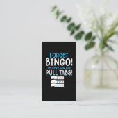 Vergessen Sie Bingo Lucky Pull Tab Visitenkarte (Stehend Vorderseite)
