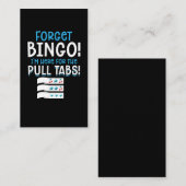 Vergessen Sie Bingo Lucky Pull Tab Visitenkarte (Vorne/Hinten)