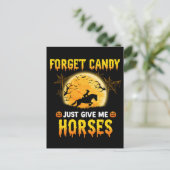 Vergessen Sie Bonbons, geben Sie mir einfach die I Postkarte (Stehend Vorderseite)