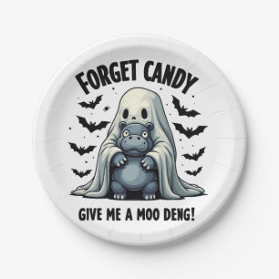 Vergessen Sie Candy geben Sie mir Moo Deng Hallowe Pappteller