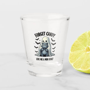 Vergessen Sie Candy geben Sie mir Moo Deng Hallowe Schnapsglas