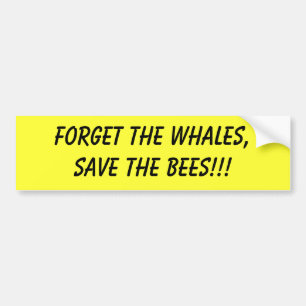 vergessen Sie, dass die Wale den Bienen Autoaufkleber