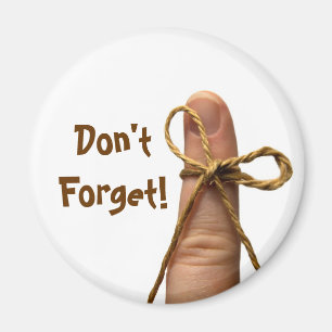 Vergessen Sie den Magneten nicht Magnet