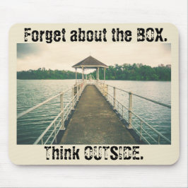 Vergessen Sie die Box.Think Outside.Vintag Dock Mo Mousepad