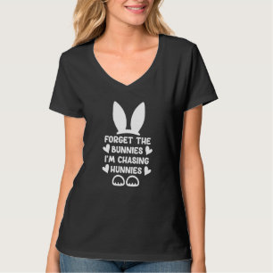 Vergessen Sie die Bunnies, die ich heile Hunnies 2 T-Shirt
