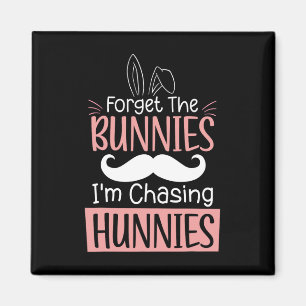 Vergessen Sie die Bunnies im Chasing Hunnies Fun O Magnet