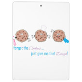 Vergessen Sie die Cookies Klemmbrett (Rückseite)