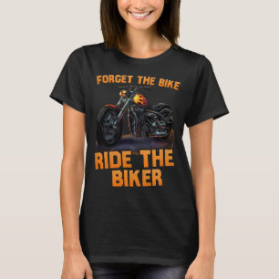 vergessen Sie die Fahrradtour lustig T-Shirt