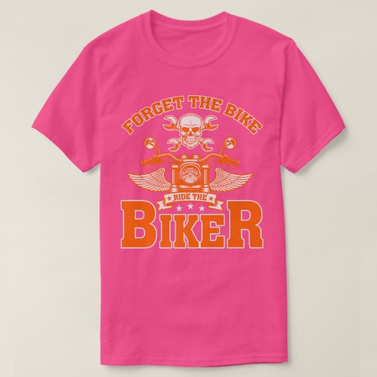 Vergessen Sie die Fahrradtour The Biker Funny 506 T-Shirt (Design vorne)