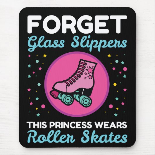 Vergessen Sie Glass Slippers Princess Wear Roller Mousepad (Vorne)