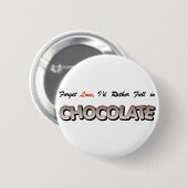 Vergessen Sie Liebe, ich würde fallen eher in Button (Vorne & Hinten)