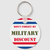 VERGESSEN SIE MEINEN MILITÄRISCHEN ERMÄSSIGUNGSNAC SCHLÜSSELANHÄNGER (Vorderseite)