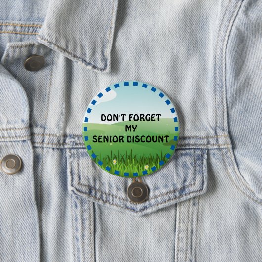 Vergessen Sie meinen Seniorenrabatt nicht Button (Beispiel)
