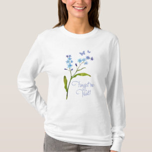 VERGESSEN SIE MICH NICHT BLUMEN - LANGE HÜLSE T-Shirt