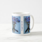 Vergessen Sie mich nicht Kaffeetasse (VorderseiteRechts)