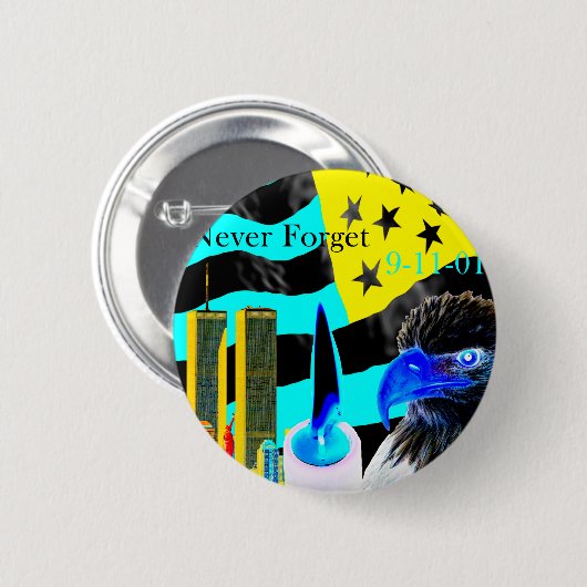 Vergessen Sie Negativ nie 9-11-01 Button (Vorne & Hinten)