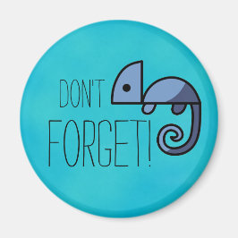 Vergessen Sie nicht Blue Chameleon Erinnerungen Ma Magnet