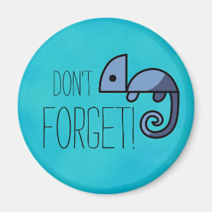 Vergessen Sie nicht Blue Chameleon Erinnerungen Ma Magnet