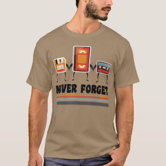 vergessen sie nicht cassett diskett freunde T-Shirt