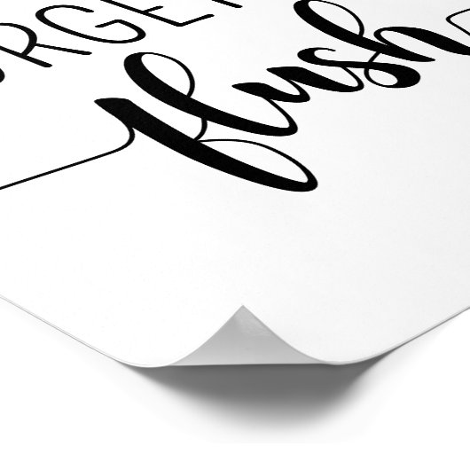 Vergessen Sie nicht, das Schildkrötenplakat im Bad Poster (Ecke)