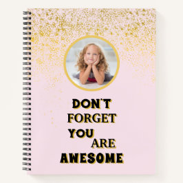 Vergessen Sie nicht, dass Sie ein phantastisches S Notizblock