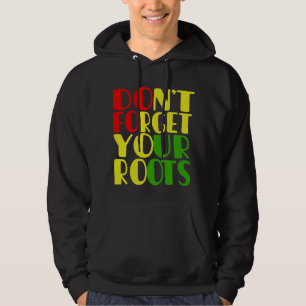 Vergessen Sie nicht, dass Sie einen schwarz-afrika Hoodie