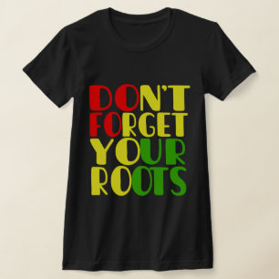 Vergessen Sie nicht, dass Sie einen schwarz-afrika T-Shirt