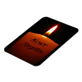 Vergessen Sie nicht die Kerzenflamme Magnet (Linke Seite)