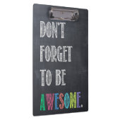 Vergessen Sie nicht, fantastisches Klemmbrett zu (Rechts)