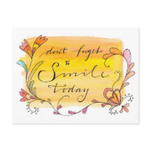 Vergessen Sie nicht, heute zu lächeln - handgezeic