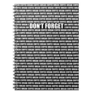 Vergessen Sie nicht - Kaffeepause Notizblock