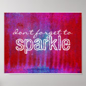 Vergessen Sie nicht, Plakatrot und lila zu glänzen Poster (Vorne)