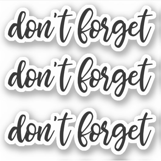 Vergessen Sie nicht, Planer-Memo niedlich Aufkleber (Vorderseite)
