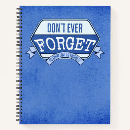 Vergessen Sie nicht, sich selbst ein Journaling-No Notizblock