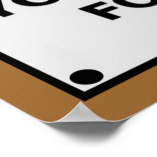 VERGESSEN SIE NICHT: SIE SIND HIER FÜR IMMER. POSTER (Ecke)