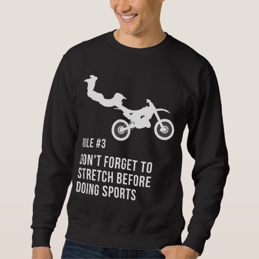 Vergessen Sie nicht Stretch Motorrad Stuntman Sweatshirt (Vorderseite)