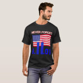 Vergessen Sie nie 9 11 T - Shirt (Vorne ganz)