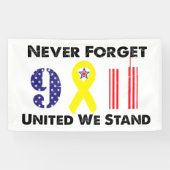 Vergessen Sie nie 9 11 Vereinte Wir stehen Banner (Horizontal)