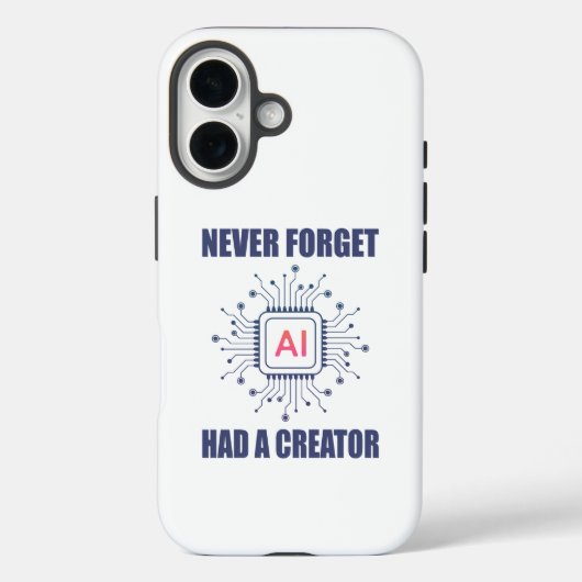 Vergessen Sie nie, dass KI einen Schöpfer hatte Case-Mate iPhone Hülle (Rückseite)