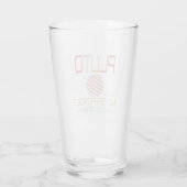 Vergessen Sie nie, dass Pluto Retro Funny Space, W Glas (Rückseite)