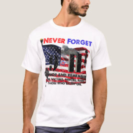 Vergessen Sie nie den 11. September T-Shirt
