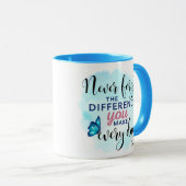 Vergessen Sie nie den Unterschied, den Sie jeden T Tasse (VorderseiteRechts)