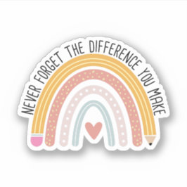 Vergessen Sie nie den Unterschied, den Sie machen, Aufkleber