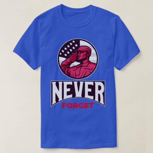 VERGESSEN Sie nie Gedenktag Patriotic T-Shirt (Design vorne)