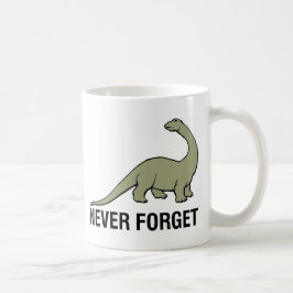 Vergessen Sie nie Kaffeetasse