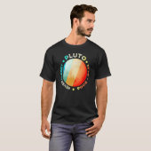 Vergessen Sie nie Pluto Funny Retro Planet Space S T-Shirt (Vorne ganz)
