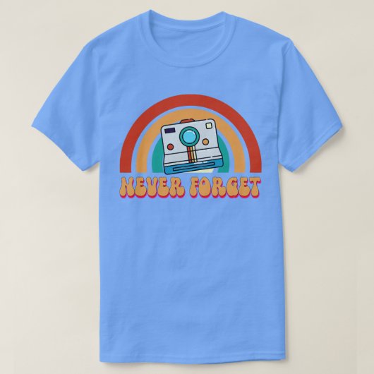 Vergessen Sie nie T-Shirt (Design vorne)