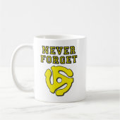 Vergessen Sie niemals 45 Funny Mug Kaffeetasse (Links)