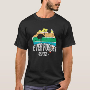 Vergessen Sie niemals Australien Emu-Krieg 1932 Au T-Shirt